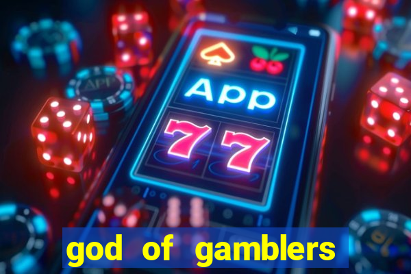 god of gamblers dublado online