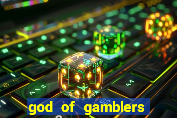 god of gamblers dublado online