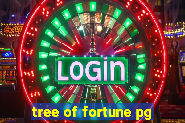 tree of fortune pg