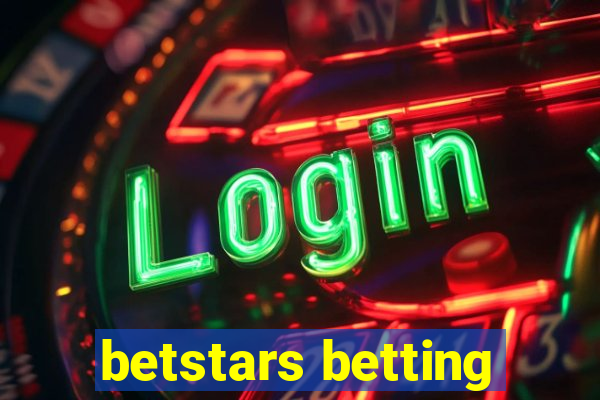 betstars betting