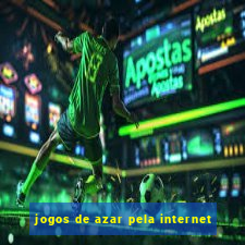 jogos de azar pela internet