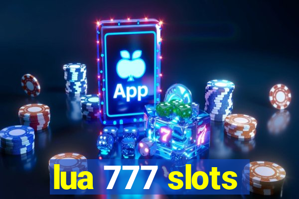 lua 777 slots