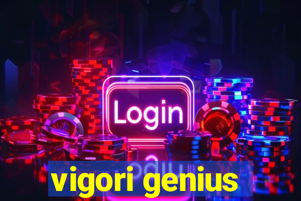 vigori genius