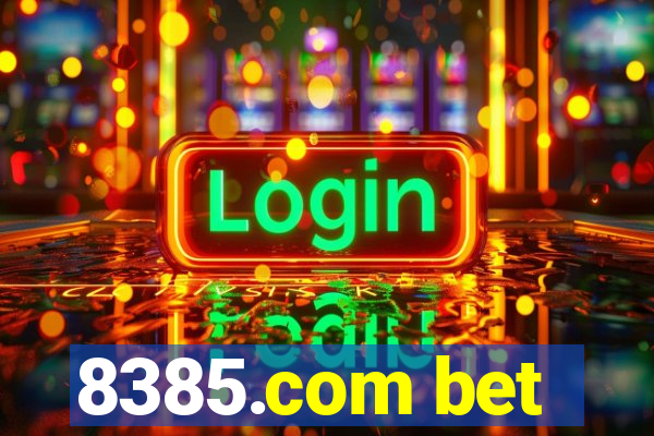 8385.com bet