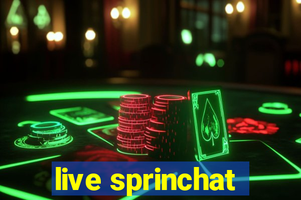 live sprinchat