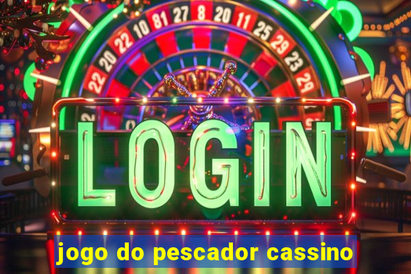 jogo do pescador cassino