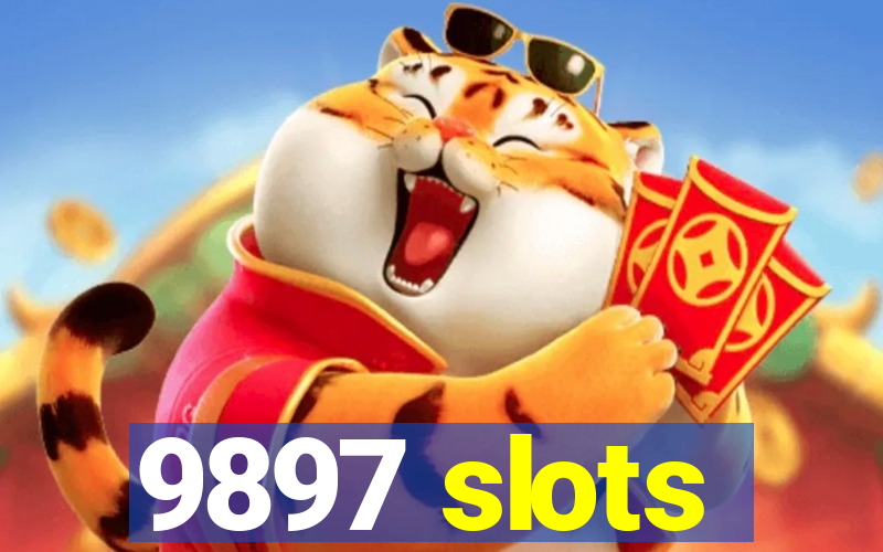 9897 slots