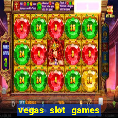 vegas slot games for free