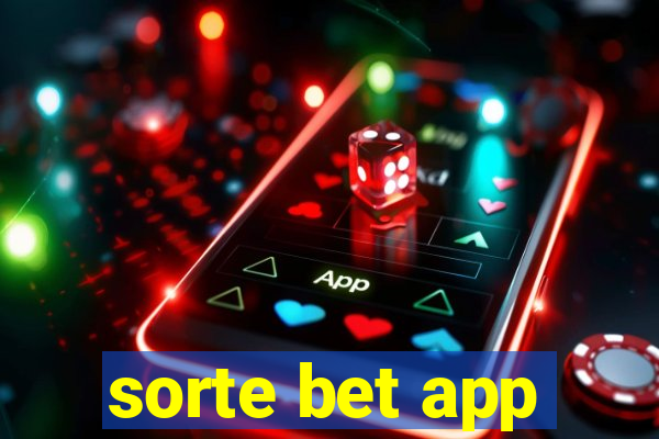 sorte bet app