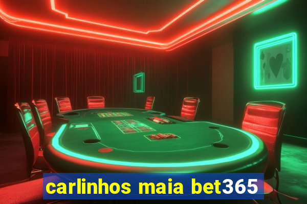 carlinhos maia bet365