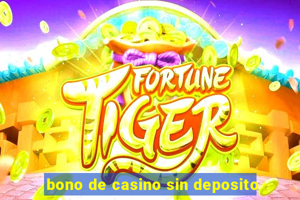 bono de casino sin deposito