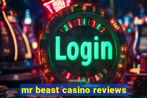 mr beast casino reviews