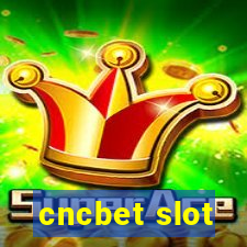 cncbet slot