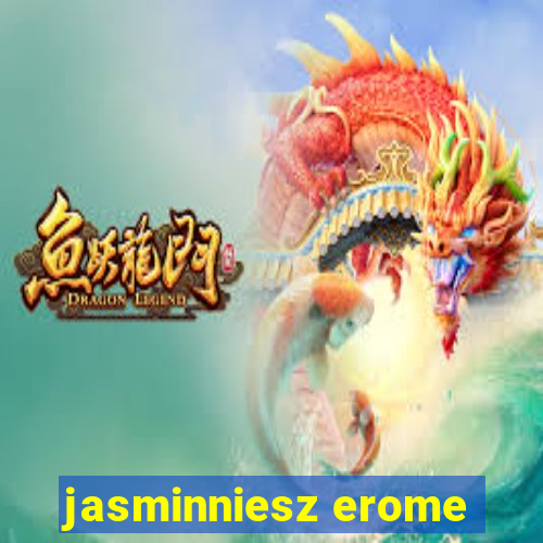 jasminniesz erome