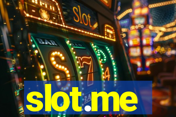 slot.me