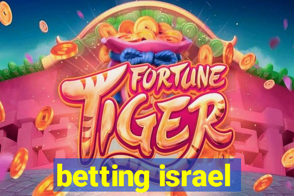 betting israel