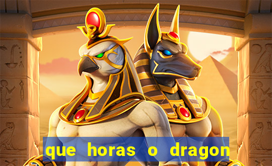 que horas o dragon fortune paga