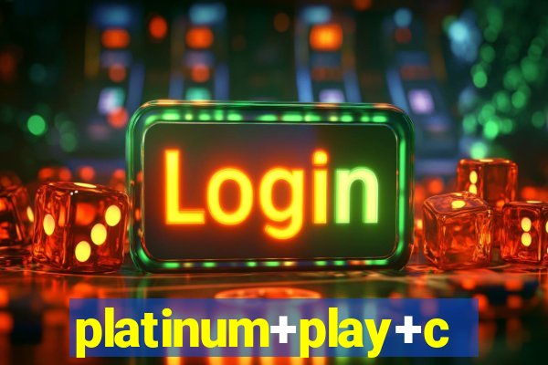 platinum+play+casino