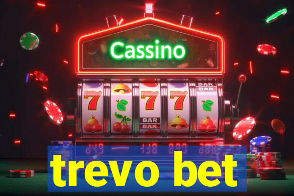 trevo bet