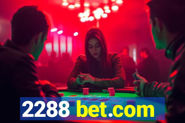 2288 bet.com