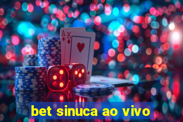 bet sinuca ao vivo