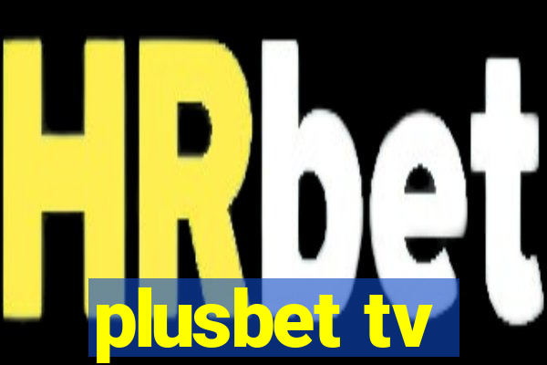 plusbet tv