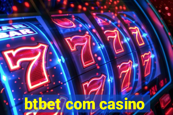 btbet com casino