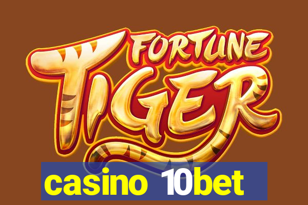 casino 10bet