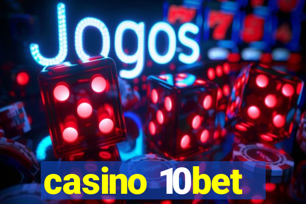 casino 10bet