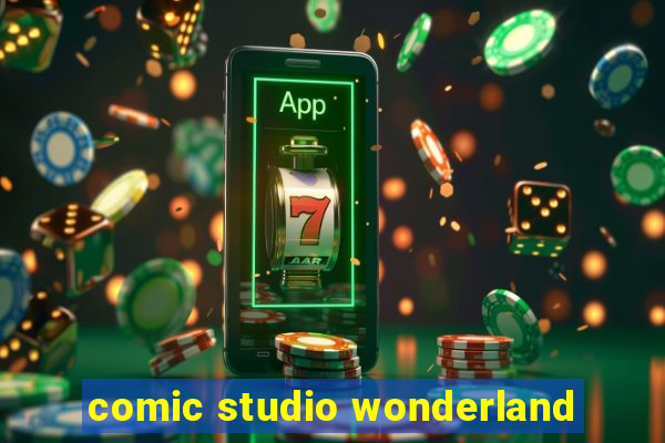 comic studio wonderland