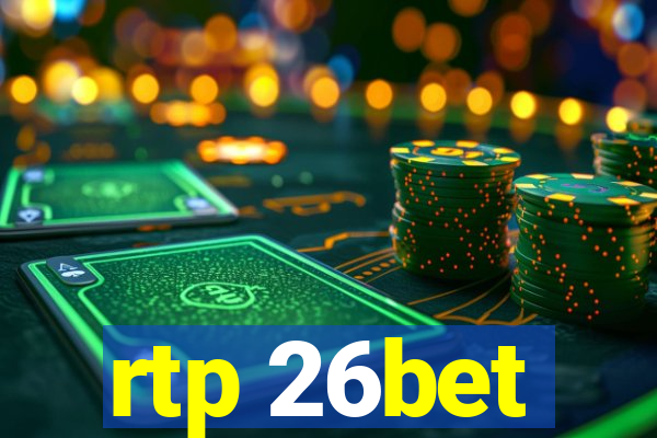 rtp 26bet