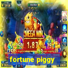 fortune piggy