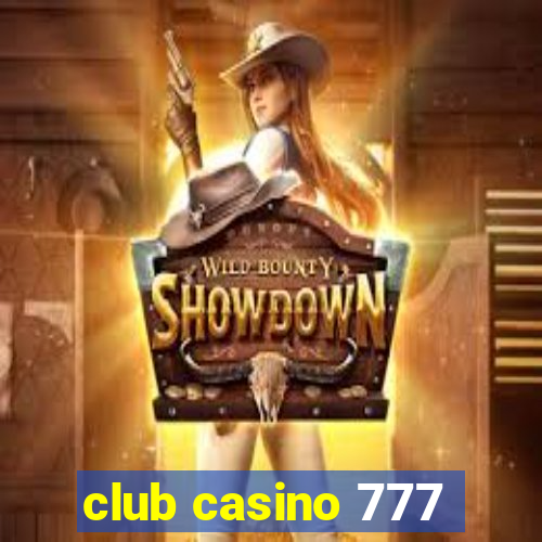 club casino 777