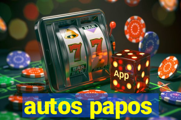 autos papos