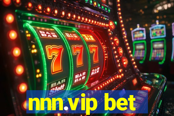 nnn.vip bet