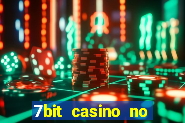 7bit casino no deposit bonuses