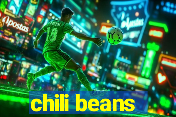 chili beans