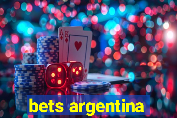 bets argentina