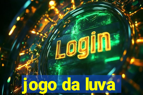 jogo da luva