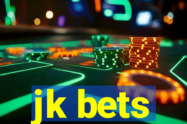 jk bets