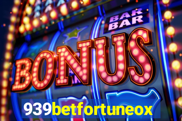 939betfortuneox