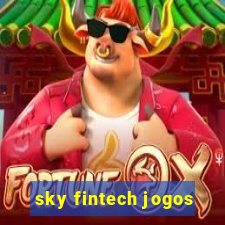 sky fintech jogos