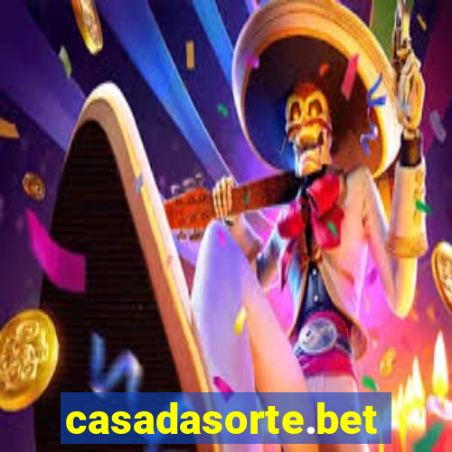 casadasorte.bet