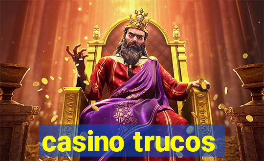 casino trucos