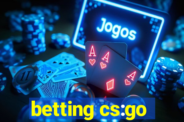 betting cs:go