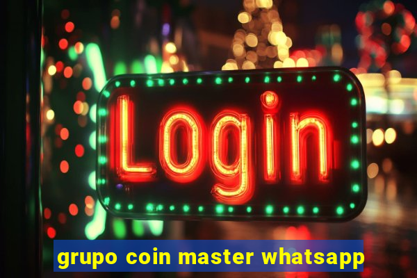 grupo coin master whatsapp