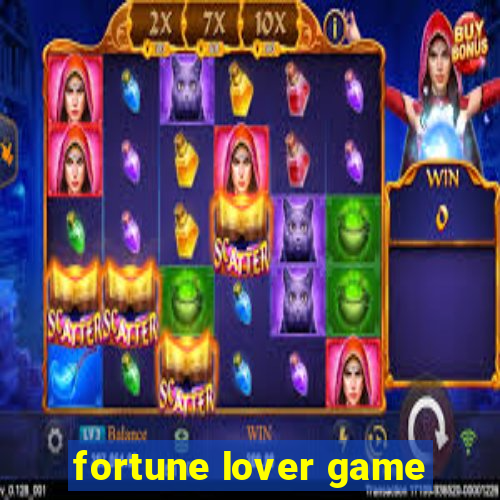 fortune lover game