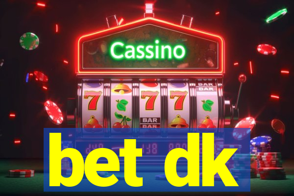 bet dk