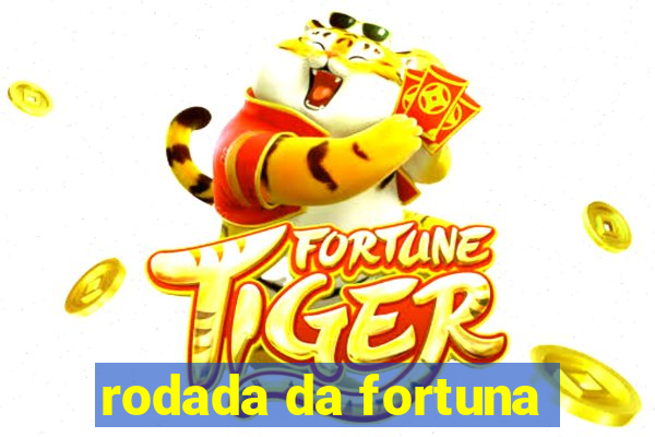 rodada da fortuna