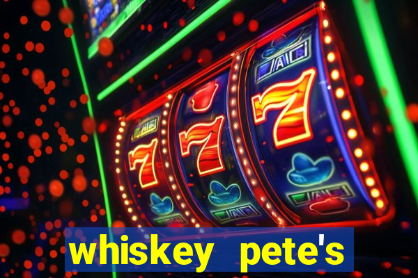 whiskey pete's hotel & casino